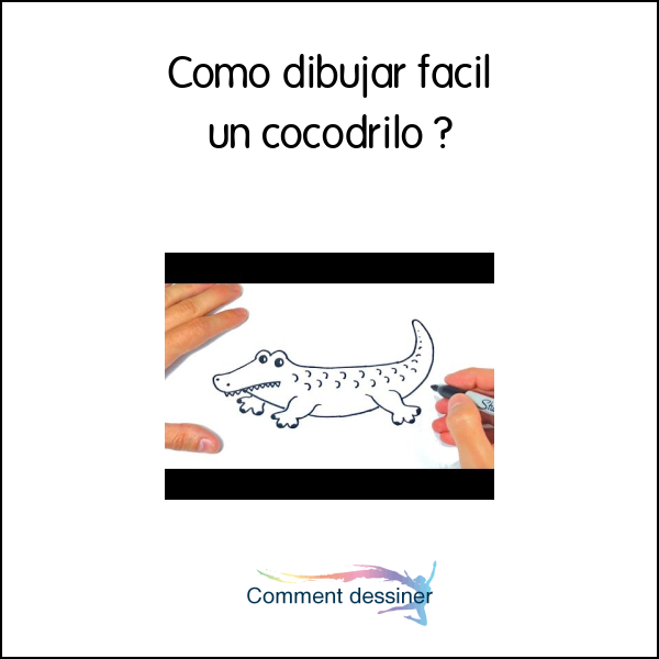 Como dibujar facil un cocodrilo